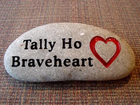 Tally ho Braveheart